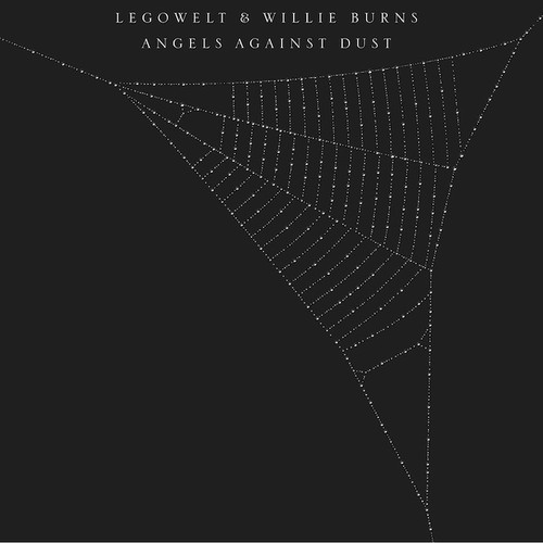 Legowelt & Willie Burns-Angels Against Dust
