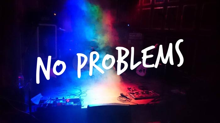 no problems